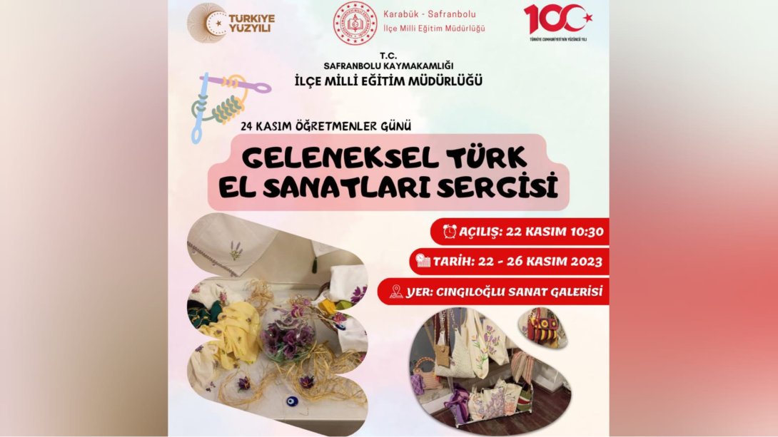 24 Kasım Öğretmenler Günü Geleneksel Türk El Sanatları Sergisi