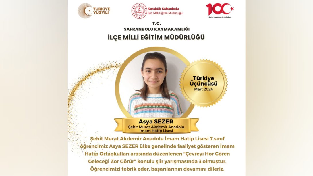 Şehit Murat Akdemir Anadolu İmam Hatip Lisesi 7.Sınıf Öğrencimiz Asya SEZER Şiir Yarışmasında Türkiye 3.sü Oldu