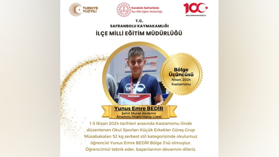 Şehit Murat Akdemir Anadolu İmam Hatip Lisesi Öğrencimiz Yunus Emre BEDİR'den Okul Sporları Güreş Müsabakalarında Bölge 3.lüğü